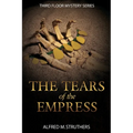 The Tears of the Empress - Paperback