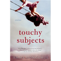 Touchy Subjects: Stories - Paperback