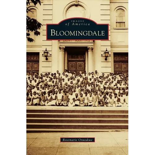 Bloomingdale - Hardcover