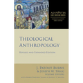 Theological Anthropology: Revised and Expanded Edition - Paperback