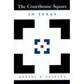 The Courthouse Square in Texas - Paperback