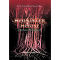 Hollister House: The Banyan Tree Awakens - Hardcover
