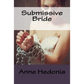 Submissive Bride - Paperback