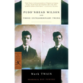 Pudd'nhead Wilson and Those Extraordinary Twins - Paperback