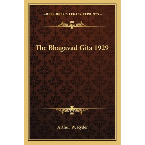 The Bhagavad Gita 1929 - Paperback