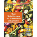 0 Point Weight Loss Cookbook: Over 100 Recipes for Sustainable Weight Loss: The Complete Zero Point Recipe Collection - Paperback