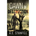 Dawn Of Destruction - Hardcover