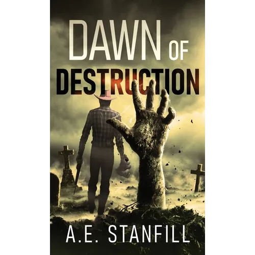 Dawn Of Destruction - Hardcover