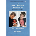 An Unexpected Adoption: The Girl Behind The Face - Paperback
