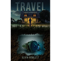 Travel: A Project Outrigger Novel - Paperback