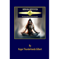 Merkaba Meditation: How to access your Light Body & create your own Space Vehicle - Paperback