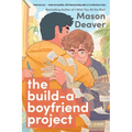 The Build-A-Boyfriend Project - Paperback