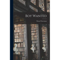 Boy Wanted - Paperback