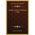 Castelar Creche Cook Book (1922) - Hardcover