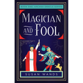 Magician and Fool: Book One, Arcana Oracle Series - Paperback