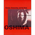 Cinema, Censorship, and the State: The Writings of Nagisa Oshima, 1956-1978 - Paperback