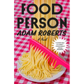 Food Person - Hardcover