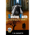 Saving Faith - Paperback