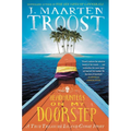 Headhunters on My Doorstep: A True Treasure Island Ghost Story - Paperback
