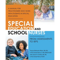 Special Education and School Nurses: From Assessments to IEPS - Paperback