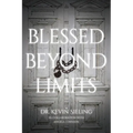 Blessed Beyond Limits - Paperback