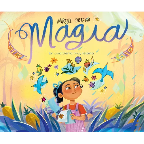 Magia. En Una Tierra Muy Lejana / Magic. Once Upon a Faraway Land - Hardcover