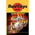 HARD CORPS - Legends of the Corps - Paperback