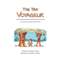 The Tiny Voyageur: A Young Girl's Discovery of Métis History - Paperback