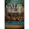 The Gales of Alexandria - Hardcover