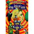 Strange Brains and Genius: The Secret Lives of Eccentric Scientists and Madmen - Paperback