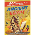 Ancient Egypt: 500 Interesting Facts About Egyptian History - Hardcover