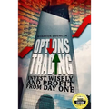 Options Trading: Invest Wisely and Profit from Day One - Paperback