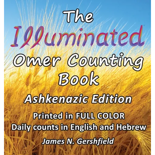 The Illuminated Omer Counting Book - Hardcover