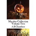 Macabre Collection: Volume Two - Paperback