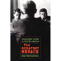 The Greatest Menace: Organized Crime in Cold War America - Paperback