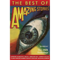 The Best of Amazing Stories: The 1928 Anthology - Paperback