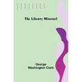 The Liberty Minstrel - Paperback