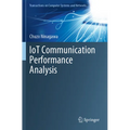 Iot Communication Performance Analysis - Paperback