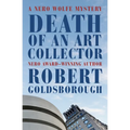 Death of an Art Collector: A Nero Wolfe Mystery - Paperback