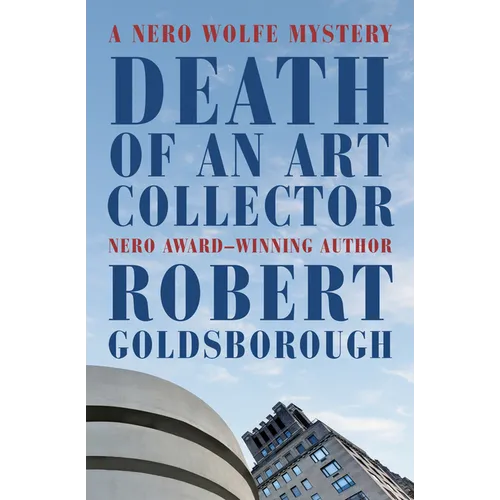 Death of an Art Collector: A Nero Wolfe Mystery - Paperback