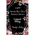 Short, But Not Always Sweet - Paperback