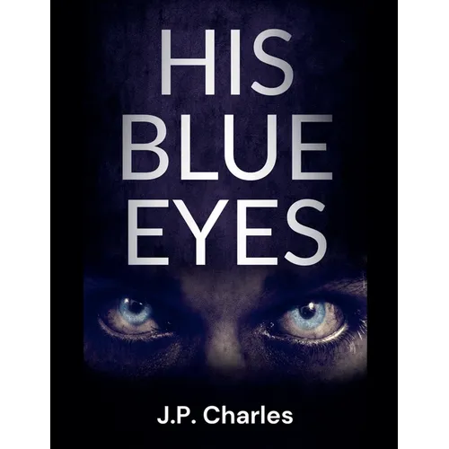 His Blue Eyes - Paperback
