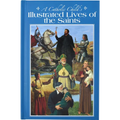 A Catholic Child's Illustrated Lives of the Saints - Hardcover