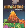 Dinosaurs Coloring Book: The Best Gift for Boys & Girls, Ages 4-8 - Paperback