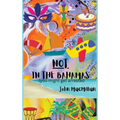 NOT in the Bahamas (You Might Get Arrested) - Hardcover