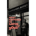 What happened to Latin & Soul - Hardcover