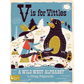 V Is for Vittles: A Wild West Alphabet - Board Book