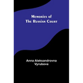 Memories of the Russian Court - Paperback
