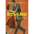 The Bolero in Latin America - Paperback