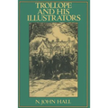 Trollope and His Illustrators - Paperback
